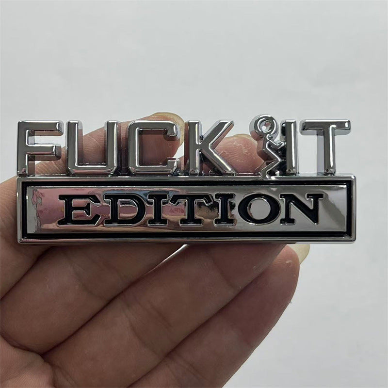 F*ck It Edition Metal Fender Badge for Ford Trucks | 3D Metal Car Emblem Decal | Universal Auto Side Badge